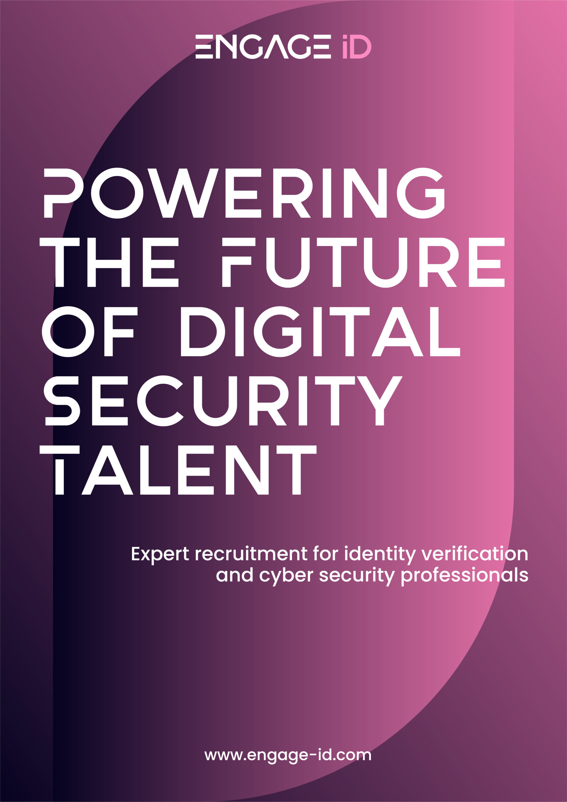 Digital Identity and Cyber Security Recruitment